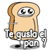 @Florksilav Te gusta el pan