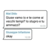 Mat Dido Giuse vamo io e te come ai vecchi tempi? lo stupro e tu ammazzi? Giuseppe Infantone okay 10:28 10:23