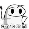 @FlorksitaV confia en mi