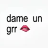 Dame un grrr 🤤 8