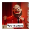 Vos te pasas