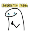 FALO MAIS NADA