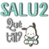 SALU2 Qué täl? Per