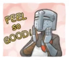 FEEL SO GOOD!