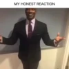 My honest reaction (by ) 17