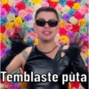 Temblaste puta