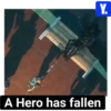 A Hero has fallen Y.