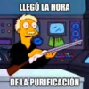 LLEGÓ LA HORA DE LA PURIFICACIÓN