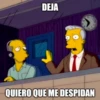 DEJA QUIERO QUE ME DESPIDAN