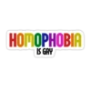 HOMOPHOBIA IS GAY