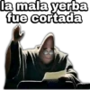 la mala yerba fue cortada geysioy