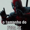 DeadPool da Zoeira 🤣 7