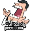 сс *Gritos de perra loca