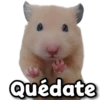Quédate