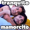 tranquilo mamorcito
