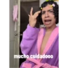 mucho cuidadooo