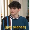 [gay silence]