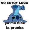 NO ESTOY LOCO ya me hice la prueba