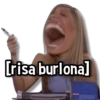 [risa burlona]