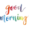 good Morning