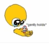 *gently holds*
