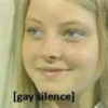 [gay silence]