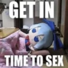 GET IN TIME TO SEX