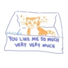 CATCRUB YOU LIKE ME SO MUCH VERY VERY MUCH