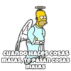 CUANDO HACES COSAS MALAS, TE PASAN COSAS MALAS