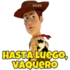 Rose
HASTA LUEGO.
VAQUERO