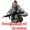 Dessa vez não vai ter moleza