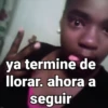 ya termine de llorar. ahora a seguir
