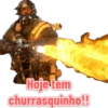 Hoje tem churrasquinho!!