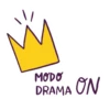 MODO DRAMA ON