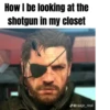 Oh no not me! @SOLIDSHITSNAKE 29
