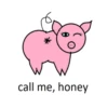 call me, honey