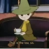 That is the tea, sis.