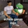 echele ganas mijo