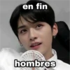 en fin hombres