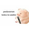 Perdonenmen a todos no acepto🐖 13