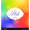 VectorStock HAPPY Holi FESTIVAL OF COLORS VectorStock.com/19833427