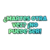 Martes a Viernes 12