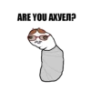 ARE YOU AXVEЛ?