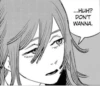...HUH? DON'T WANNA.