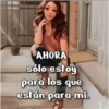 AHORA sólo estoy para los que LUNA EN TUS OJOS están para mí. @ms