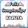 Feliz cumpleaños Karla🎂💞1🇵🇪Clásica 18