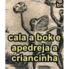 bri cala a bok e apedreja a criancinha