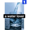 a water lover Y.