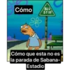 Cómo BUS STOP Cómo que esta no es la parada de Sabana- Estadio