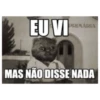 EU VI PRIMÁRIA MAS NÃO DISSE NADA
